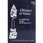 A Woman of valour: An anthology for the thinking Jewess